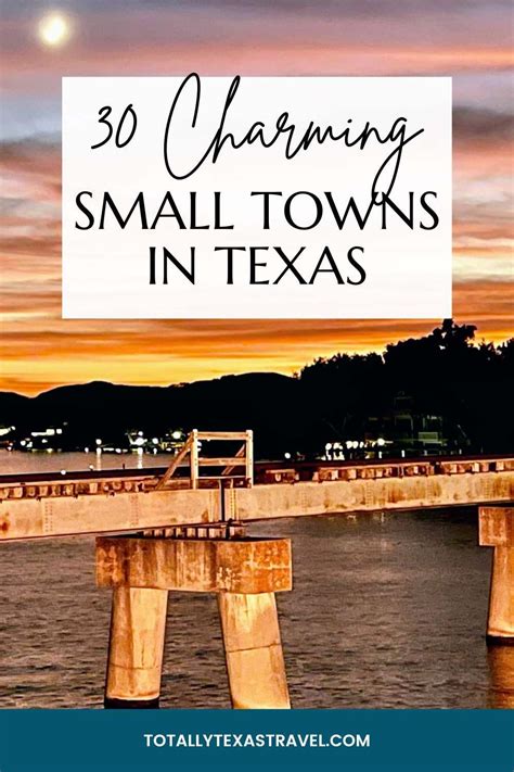 19 Most Charming Small Towns in Texas .